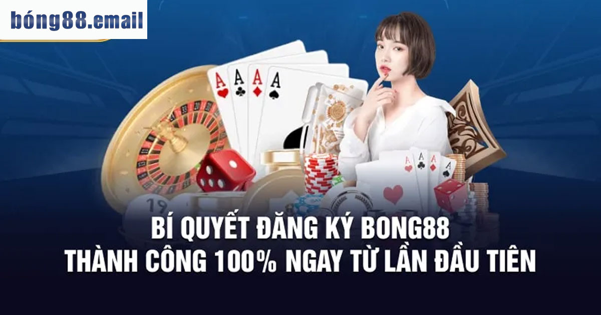 Những lưu ý quan trọng khi đăng ký tài khoản giải trí Bong88