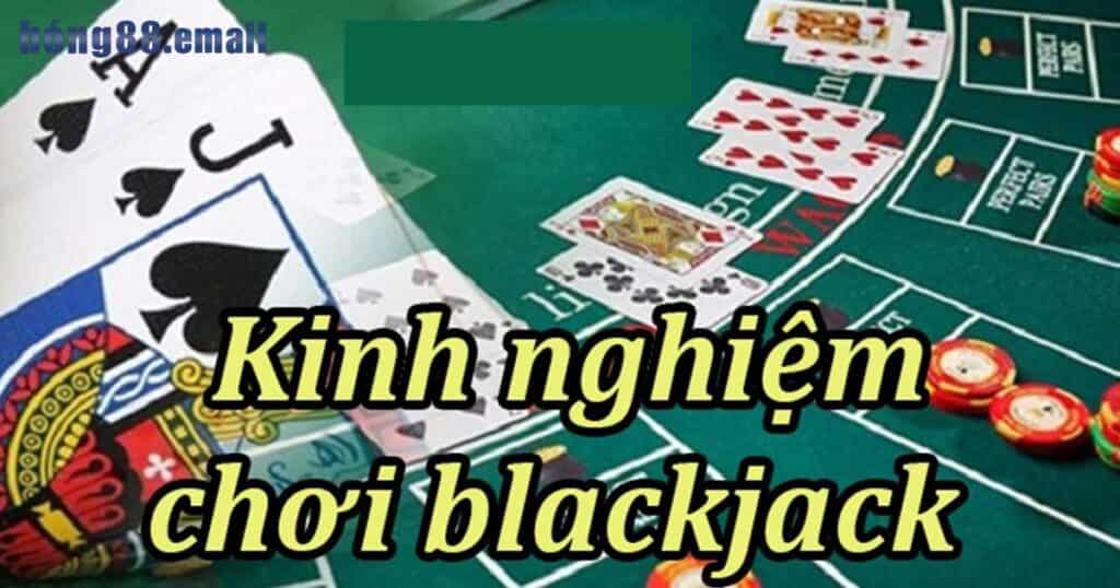 kinh-nghiem-choi-blackjack