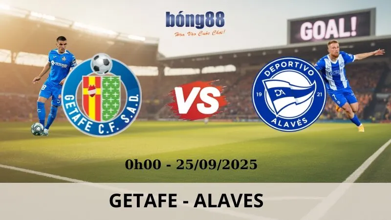 Soi Kèo Bóng Đá - Getafe vs Alaves